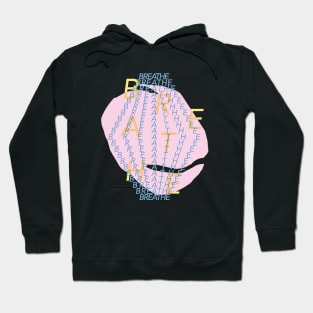 Breathe Hoodie